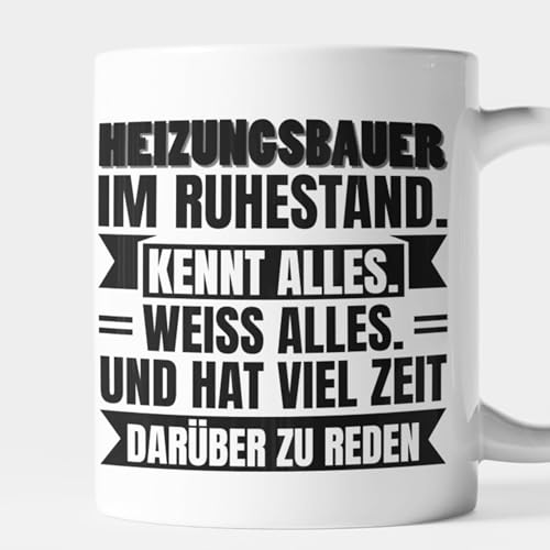 Klempner Tasse Rohrzange Geschenk männliche Beruf Heizungsbauer Installateur - Heizungsbauer im Ruhestand kennt alles weiss alles. Und hat viel Zeit darüber zu reden Kaffeebecher