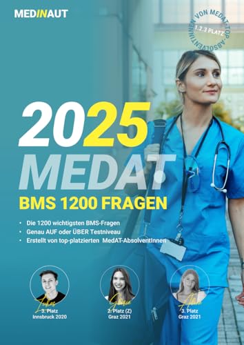 MEDINAUT: MedAT - Die wichtigsten BMS Aufgaben | Erstellt von Top-Platzierten MedAT-AbsolventInnen | Die wichtigsten Aufgaben zum Basiskenntnistest für das Medizinstudium in Österreich