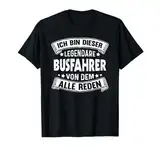 Busfahrer Legendär Busfahrerin Lustiges Linienbus T-Shirt