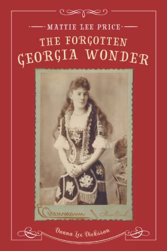 Mattie Lee Price, The Forgotten Georgia Wonder