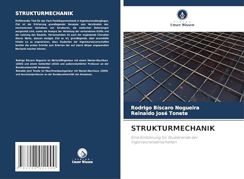 STRUKTURMECHANIK: Eine Einführung für Studierende der Ingenieurwissenschaften