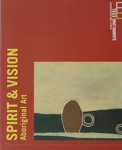 Spirit & Vision: Aboriginal Art