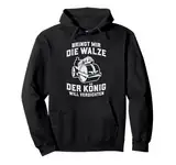 Bringt mir die Walze der König will verdichten Walzenfahrer Pullover Hoodie