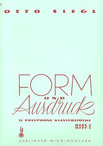 Form und Ausdruck Band 1: für Klavier