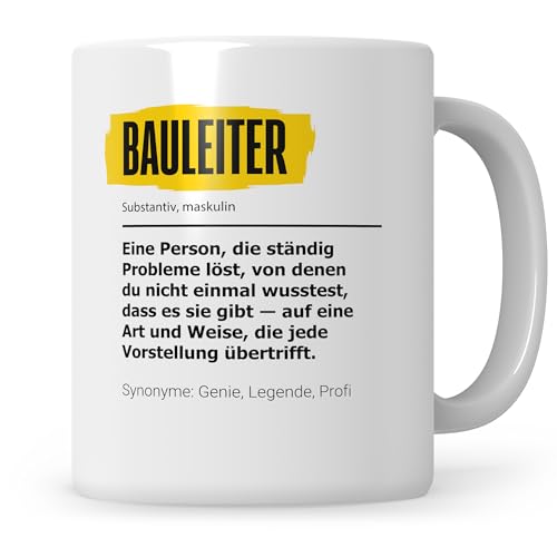 Sweetify Bauleiter Tasse Geschenk Hausbau Bauarbeiter Bauherr Grundsteinlegung Baubeginn Baustelle Geschenkidee Bauleiter