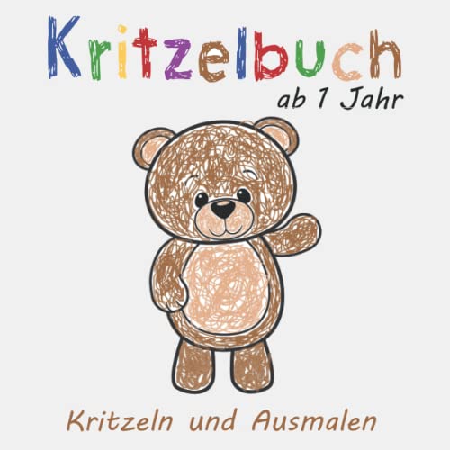 Kritzelbuch ab 1 Jahr: Dickes Malbuch mit 50 schöne einfache Motive zum Kritzeln, Ausmalen und Lernen erster Wörter