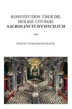 SACROSANCTUM CONCILIUM: Konstitution über die heilige Liturgie