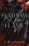 Feathers and Flame: A Slow Burn Urban Fantasy Romance (A Conspiracy of Witches Book 1) (English Edition)