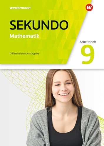 Sekundo - Mathematik für differenzierende Schulformen - Allgemeine Ausgabe 2018: Arbeitsheft mit Lösungen 9