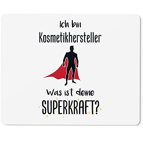JUNIWORDS Mauspad Mousepad, Ich Bin Kosmetikhersteller. was ist Deine Superkraft? (5936390)