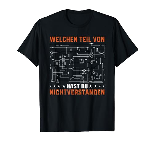 Welchen Teil von hast du nicht verstanden, Elektriker T-Shirt