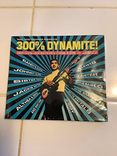 300% Dynamite-Ska,Soul,Rocksteady,Funk & Dub in Ja