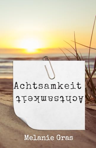 Achtsamkeit