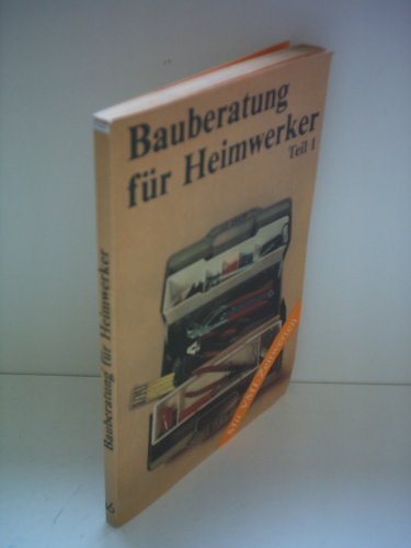 Wolfgang Prüfert: Bauberatung für Heimwerker Teil 1 - Mit VMI-Zeitwerten