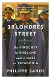 38 Londres Street: On Pinochet in London and a Nazi in Patagonia