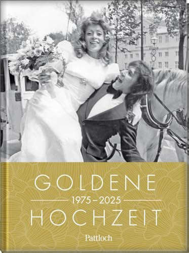 Goldene Hochzeit 1975 - 2025: Jahrgangsbuch zum 50. Hochzeitstag | mit den Highlights der letzten 50 Jahre | Geschenkbuch