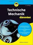 Technische Mechanik für Dummies