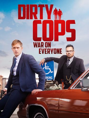Dirty Cops - War on Everyone