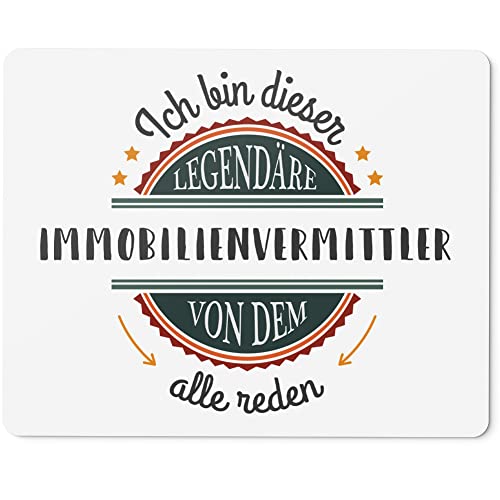 JUNIWORDS Mauspad Mousepad, Ich Bin Dieser legendäre Immobilienvermittler, von dem alle reden (5052954)