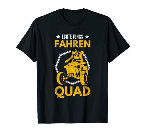Echte Jungs Fahren Quad Quadfahrer Biker Quad T-Shirt