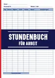 Stundenbuch für Arbeit: Stundenzettel buch, Format A4.