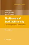 The Elements of Statistical Learning: Data Mining, Inference, and Prediction, Second Edition (Springer Series in Statistics)