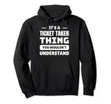 Es ist eine Sache für Ticketkäufer, die Sie nicht verstehen würden Pullover Hoodie