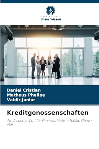 Kreditgenossenschaften: Als die beste Wahl für Finanzinstitute in Teófilo Otoni - MG