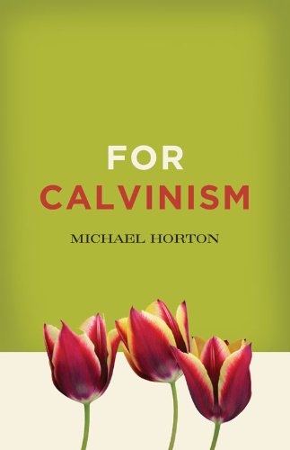 For Calvinism (English Edition)