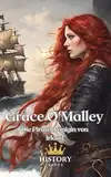 Grace O'Malley: Die Piratenkönigin von Irland