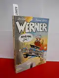 Werner - normal ja!