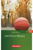 Cornelsen English Library - Für den Englischunterricht in der Sekundarstufe I - Fiction - 8. Schuljahr / A2: Hartford Moves - Lektüre zu Lighthouse, ... English Library, Fiction, 8. Schuljahr / A2)