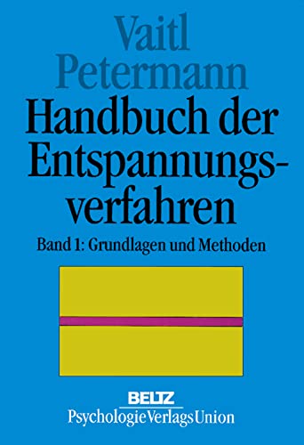 Handbuch der Entspannungsverfahren