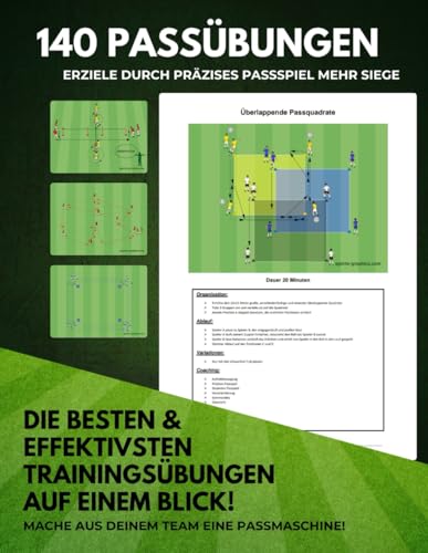 140 Passübungen - Für dein perfektes Fußballtraining