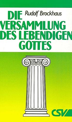 Die Versammlung des lebendigen Gottes