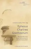 Ephesus, Chartres, Goetheanum: Werdestufen einer Freien Hochschule für Geisteswissenschaft (Edition Freie Hochschule)