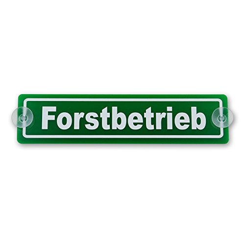 wall-art-design Saugnapfschild Schild Forstbetrieb Acrylschild grün 3mm, ca.20x5 cm für Scheibeninnenbefestigung
