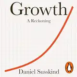 Growth: A Reckoning