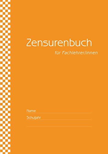 Zensurenbuch/Notenbuch für den Fachlehrer (bis zu 20 Klassen) Umschlag orange: für alle Schulformen