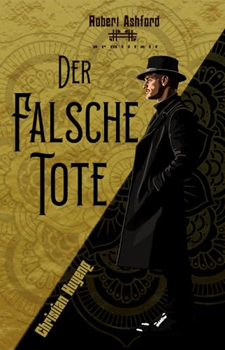 Der falsche Tote (Robert Ashford ermittelt)