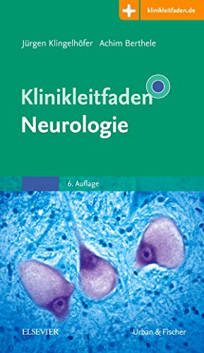 Klinikleitfaden Neurologie: Mit Zugang zur Medizinwelt
