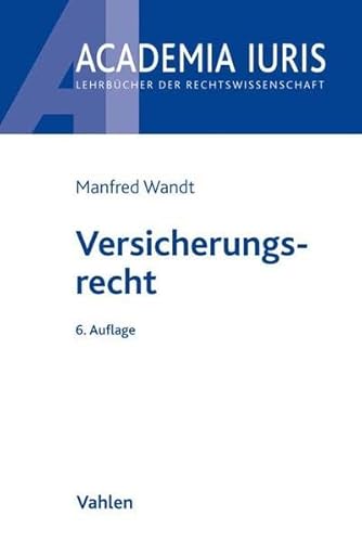 Versicherungsrecht (Academia Iuris)