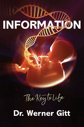 Information: The Key to Life (English Edition)