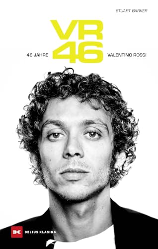 VR 46: Valentino Rossi - 46 Jahre