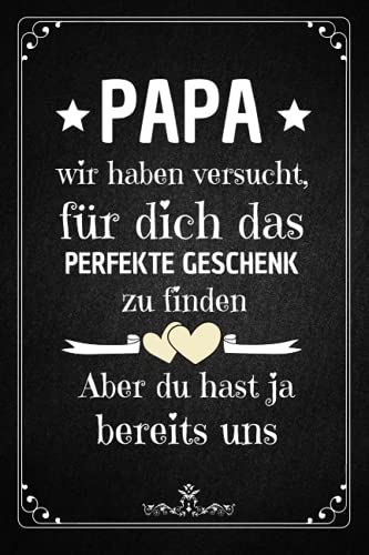 PAPA Perfekte Geschenk: Das perfekte lustige vatertagsgeschenk , 107 Seiten Journal , vatertag buch Notizbuch A5 mittertag | vatertagsgeschenke ideen