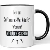 JUNIWORDS Tasse, Ich bin Software-Verkäufer. Warum? Weil ich es kann!, Schwarz (7195481)