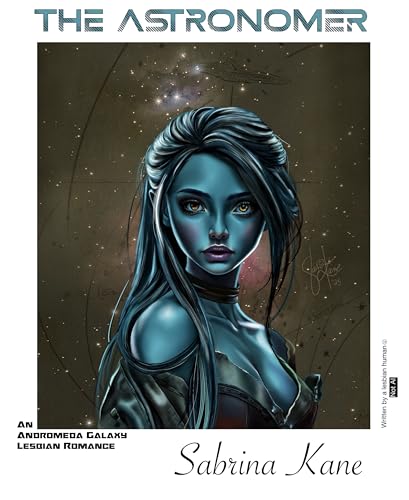 The Astronomer: An Andromeda Galaxy Lesbian Romance (English Edition)