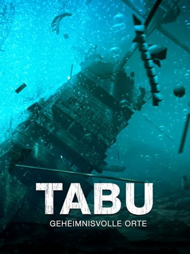 Terra X: Tabu - Geheimnisvolle Orte