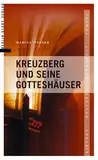 Kreuzberg und seine Gotteshäuser