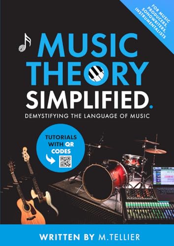 Music Theory Simplified: Demystifying The Language Of Music